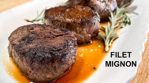 HOW TO Pan Sear a Buttery Tender FILET MIGNON with BONUS PAN GRAVY