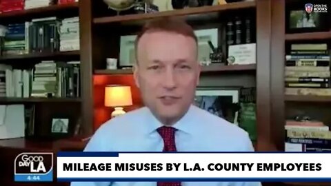 Fox11 News: L.A. Mileage Misuse by LA County Employees