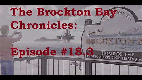 The Brockton Bay Chronicles: Reviewing "Worm" by Wildbow - Episode #18: Part 3