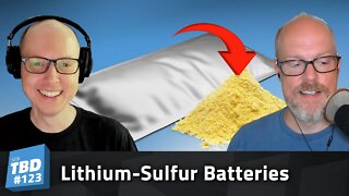 123: Oops! A Battery! Lithium Sulfur Accidental Breakthrough