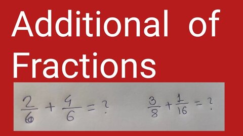 Additional of fractions// 5 Th class//fractions// Hindi and English