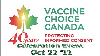 40th Celebration of Vaccine Choice Canada - So Many Heartfelt Moments