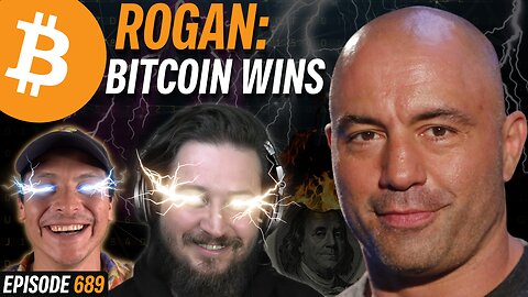 BREAKING: Joe Rogan Admits Bitcoin Will Take Over World | EP 689