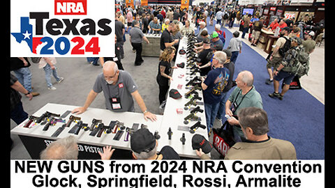NEW Guns Presented on NRA 2024 Convention