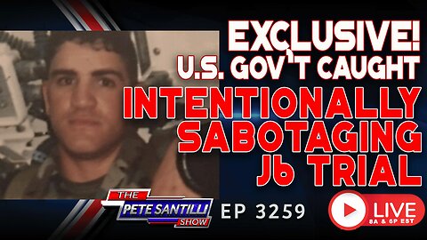 EXCLUSIVE! U.S. GOV'T CAUGHT INTENTIONALLY SABOTAGING J6 TRIAL | EP 3259 6PM