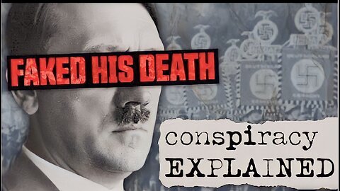 Did Hitler Fake His Death?