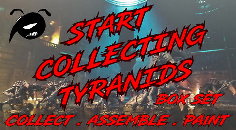 Warhammer 40K Tyranids: Start Collecting Box Set