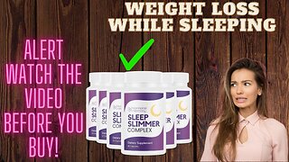 Lose weight sleeping now: SLEEP SLIMMER COMPLEX REVIEW 2023