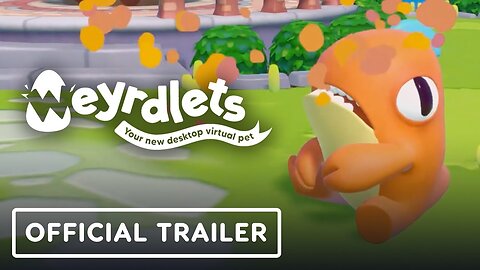 Weyrdlets - Official Demo Trailer