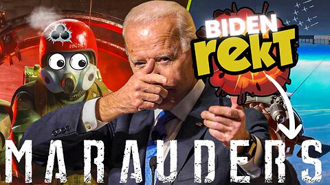 HOW JOE BIDEN REKT MARAUDERS!