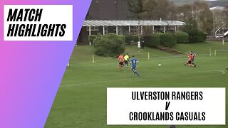 Football Highlights | Ulverston Rangers v Crooklands Casuals | Cumbrian Derby