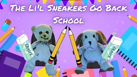 Li'l Sneakers Go Back To School