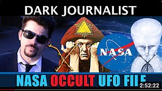 Dark Journalist NASA X Occult UFO File Mystery (streamed June 2, 2023)