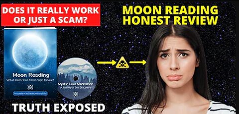 MOON READING REVIEW 2022- Shocking Truth Reveal, Does It Really Work or Just A Scam?