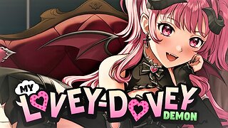 Going In Blind (No Commentary): My Lovey-Dovey Demon Demo