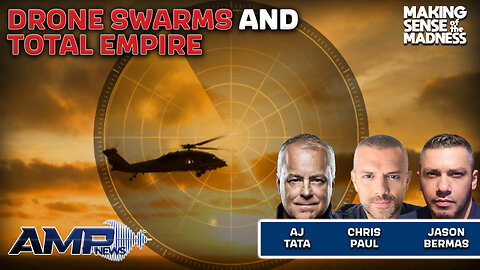 Drone Swarms And Total Empire With AJ Tata And Chris Paul | MSOM Ep. 881