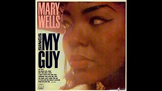 Mary Wells "My Guy"
