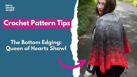 #4 - Queen of Hearts: How to Crochet the Edging