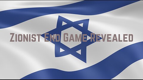 Zionist End Game Revealed by Steven & Jana Ben-Nun