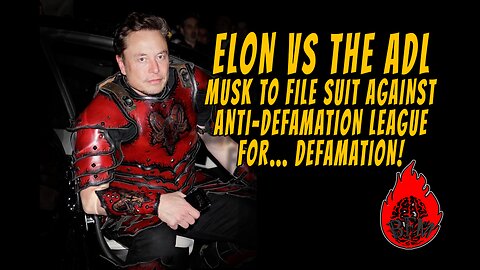 Musk to Sue ADL for Defamation
