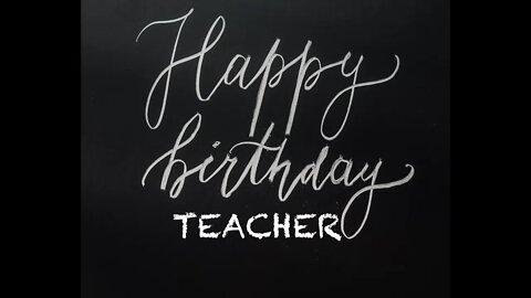 Happy Birthday Teacher Ambience- Beautiful Birthday Message to your Favorite Teacher