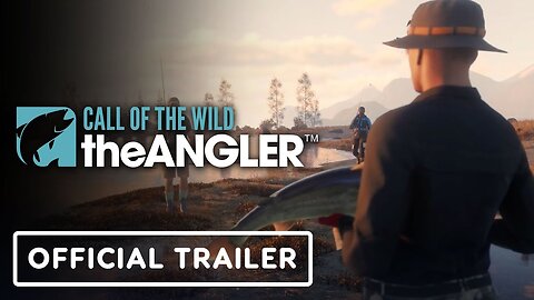 Call of the Wild: The Angler - Official Norway Reserve DLC Launch Trailer