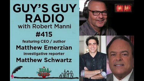 #415 Author Matt Emerzian and Investigative Reporter Matthew Schwartz