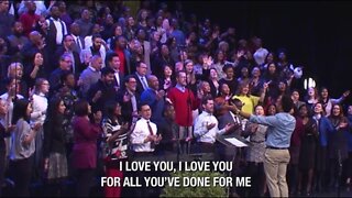 "I Love You" sung by the Brooklyn Tabernacle Choir