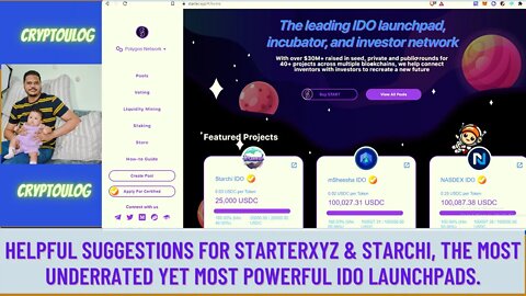 Helpful Suggestions For Starterxyz & Starchi, The Most Underrated Yet Most Powerful IDO Launchpads.