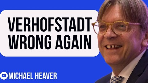 Barnier And Verhofstadt Make BIG EU Mistake