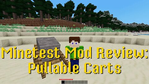 Minetest Mod Review: Pullable Carts