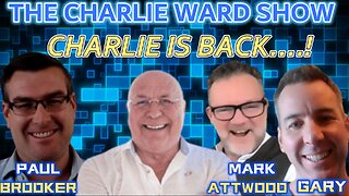CHARLIE WARD IS BACK...! WITH PAUL BROOKER, MARK ATTWOOD & GARY KEALY