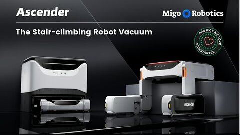 MIGO Ascender - The Stair-Climbing Robot Vacuum