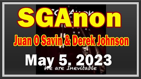 SG Anon & Juan O Savin, Derek Johnson Lastest Updates: "A Great Turning Point Is Coming"
