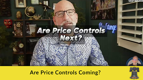 Are Price Controls Coming?