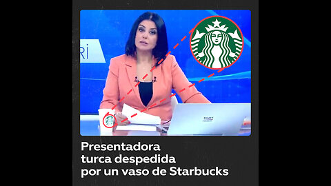 Despidos en canal de noticias en Turquía por una taza con el logo de Starbucks