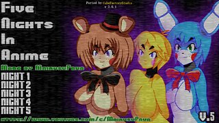 [COMICAL GAMES] The Lost Game Files - Five Nights in Anime fangame by PauaPaua