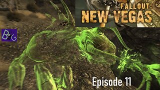 Fallout New Vegas Episode 11 (pt 2)