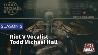 Aftershocks TV | Riot V Vocalist Todd Michael Hall