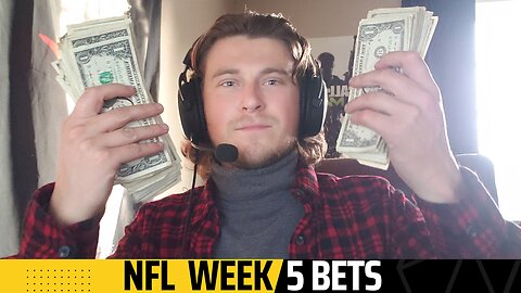 Big AL's Week 5 NFL Bets!!