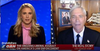 The Real Story - OAN Liberal Assault on Law Enforcement with Lt. Steven Rogers