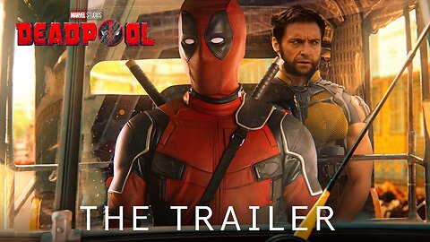 Marvel Studios’ Deadpool 3 – The Trailer (2024)