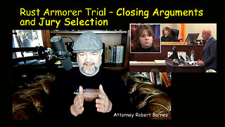 Rust Armorer Trial Closing Arguments and Jury Selection