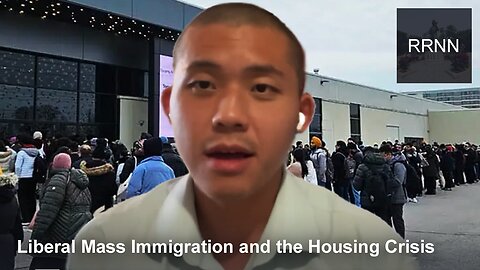 David Sun on Liberal Mass Immigration and the Housing Crisis in Canada