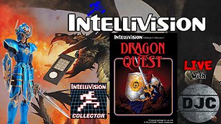 INTELLIVISION LIVE - DRAGON QUEST - With DJC