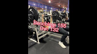 Benching 155 for a pr