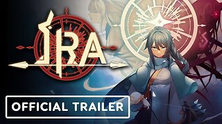 Ira - Official PC Release Date Trailer