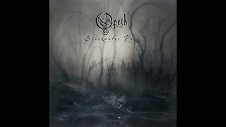 Opeth - Blackwater Park (Full Album)