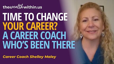 Is it Time to Change Your Career? Expert Advice from a Career Coach Who Has Been There.