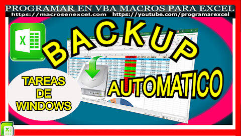 592 ❤️ Como Crear BACKUP 🔥 AUTOMATICO con Programador TAREAS de WINDOWS en Excel VBA